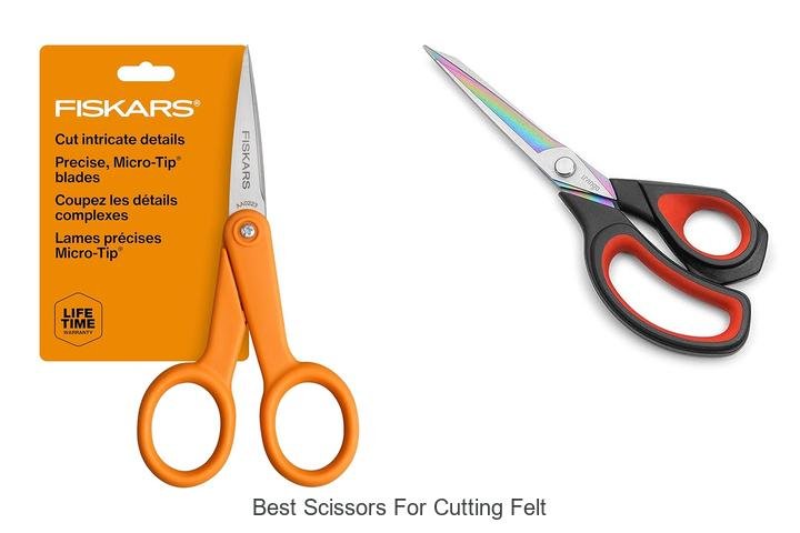 DISCOVER THE BEST SCISSORS FOR CUTTING FELT NOW!